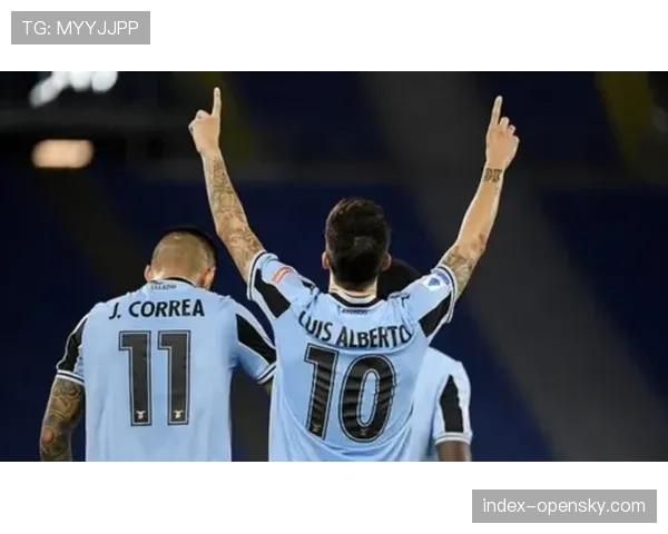 拉齐奥2-1逆转战胜佛罗伦萨,因莫比莱点射